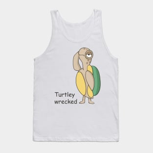 Turtley Wrecked, Funny Turtle hangover Tank Top